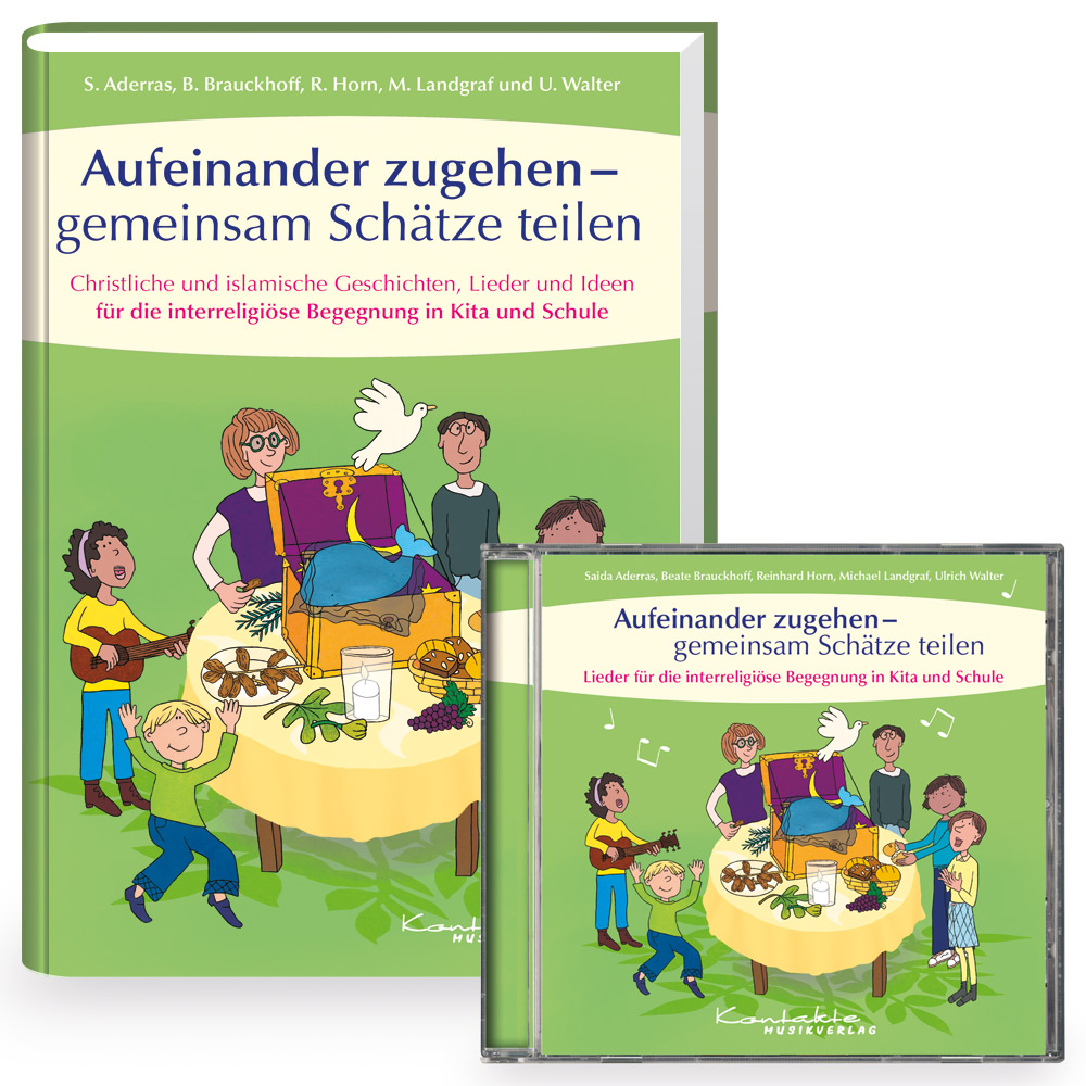 Aufeinander zugehen?gemeinsam Schätze teilen (Buch/CD)