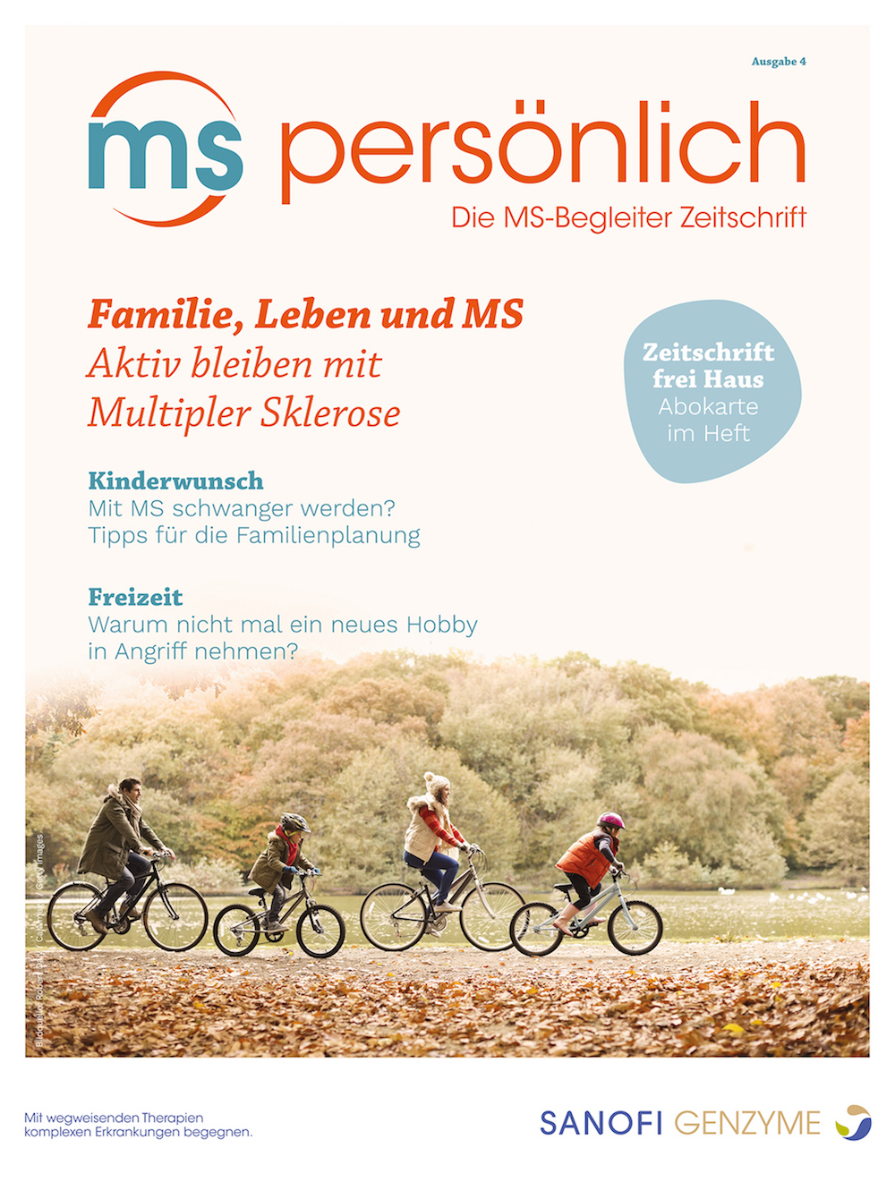 Die aktuelle"MS persönlich" zeigt, wie ein aktives und erfülltes Leben mit MS möglich ist Die aktuelle"MS persönlich" zeigt, wie ein aktives und erfülltes Leben mit MS möglich ist