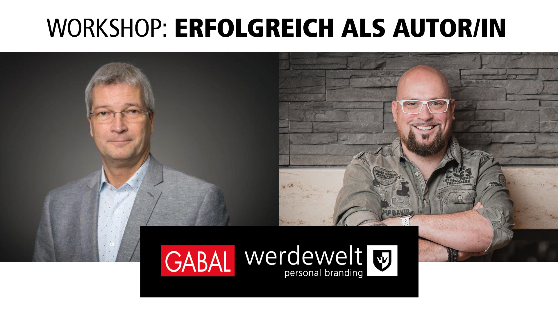 Erfolgreich als Autor? Mit dem Autoren-Workshop der werdewelt und GABAL Erfolgreich als Autor? Mit dem Autoren-Workshop der werdewelt und GABAL