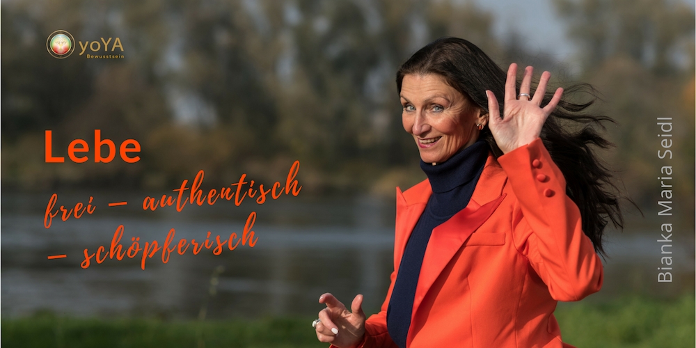 yoYA Freude am Sein?Bianka Maria Seidl
