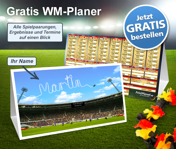 Gratis WM-Planer mit individuellem Namensmotiv Gratis WM-Planer mit individuellem Namensmotiv
