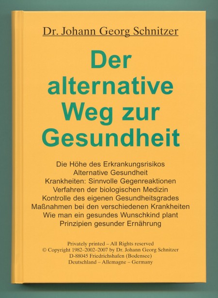 http://www.dr-schnitzer-buecher-neu.de/Der-alternative-Weg-zur-Gesundheit