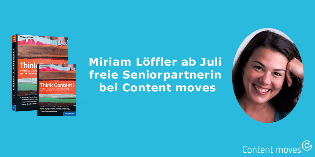 Miriam Löffler ab Juli freie Seniorpartnerin bei Content moves Miriam Löffler ab Juli freie Seniorpartnerin bei Content moves