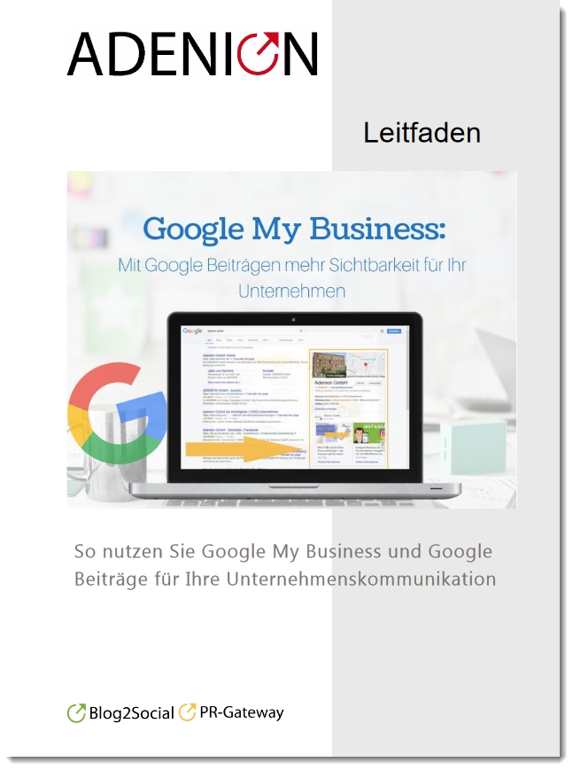 Mit Google Beiträgen mehr Sichtbarkeit für Ihr Unternehmen Mit Google Beiträgen mehr Sichtbarkeit für Ihr Unternehmen