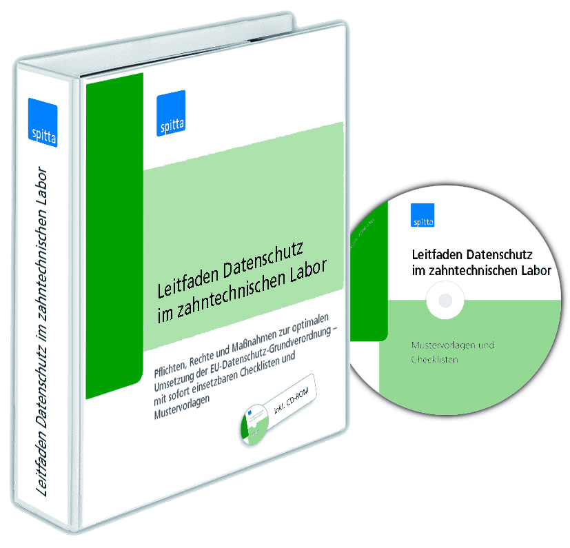 Leitfaden Datenschutz im zahntechnischen Labor Leitfaden Datenschutz im zahntechnischen Labor
