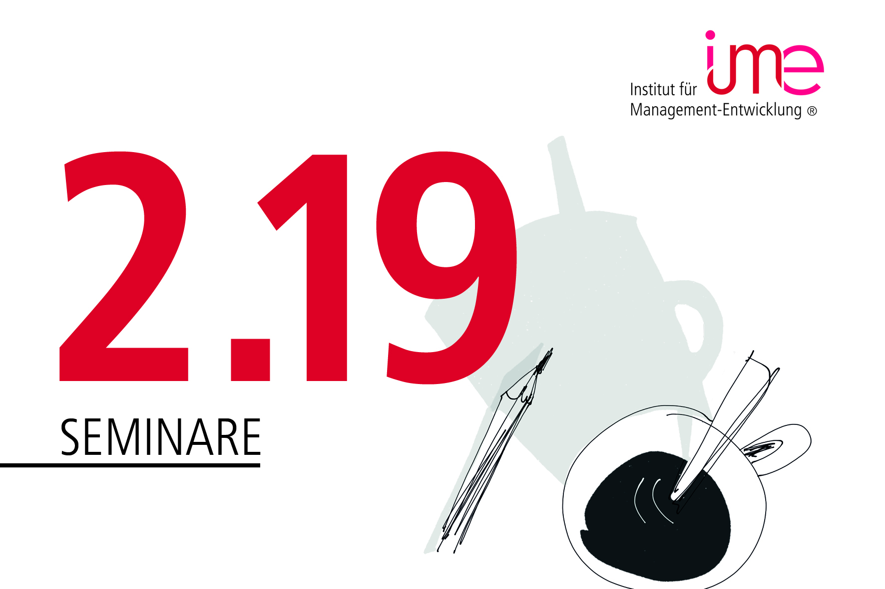 Das Seminarprogramm 2019 des ime steht jetzt zum Download auf der Homepage bereit. Das Seminarprogramm 2019 des ime steht jetzt zum Download auf der Homepage bereit.