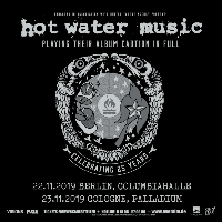 HOT WATER MUSIC - 25-jähriges Bestehen + neuer Song HOT WATER MUSIC - 25-jähriges Bestehen + neuer Song