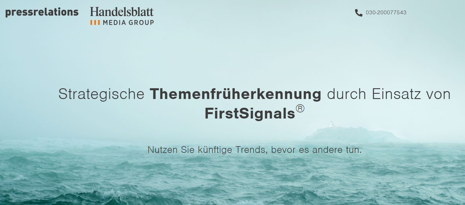 FirstSignals®?Themenfrüherkennung& Trendanalyse