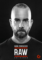 Hank Zerbolesch: RAW - Antiroman Hank Zerbolesch: RAW - Antiroman