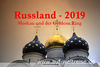 Wandkalender: Russland – Moskau und Goldener Ring 2019
