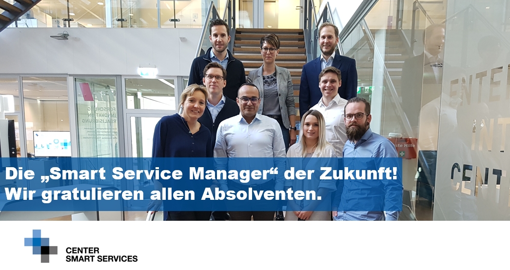 Dies sind die [weltweit] allerersten Absolventen des RWTH-Zertifikatskurses: Smart Service Manager.