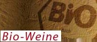 Bio-Weine aus Deutschland Bio-Weine aus Deutschland