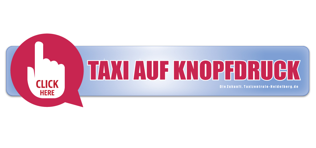 Keine Wartezeiten beim Taxi-Ruf - Taxi auf Knopfdruck