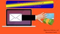 ADU Inkasso Betrug im E-Commerce sorgt für Milliarden Schäden ADU Inkasso Betrug im E-Commerce sorgt für Milliarden Schäden