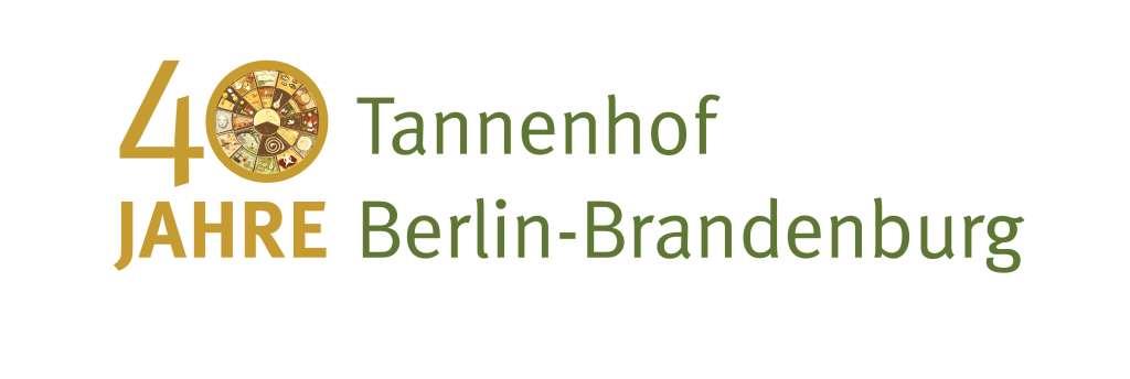 40 Jahre Tannenhof Berlin-Brandenburg 40 Jahre Tannenhof Berlin-Brandenburg