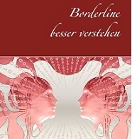 Die Persönlichkeitsstörung BORDERLINE