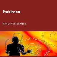 Seit der Antike sind die Symptome der Parkinson-Erkrankung bekannt