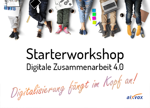 Starterworkshop Digitale Zusammenarbeit 4.0