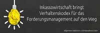 Inkassowirtschaft bringt Verhaltenskodex für das Forderungsmanagement auf den Weg Inkassowirtschaft bringt Verhaltenskodex für das Forderungsmanagement auf den Weg