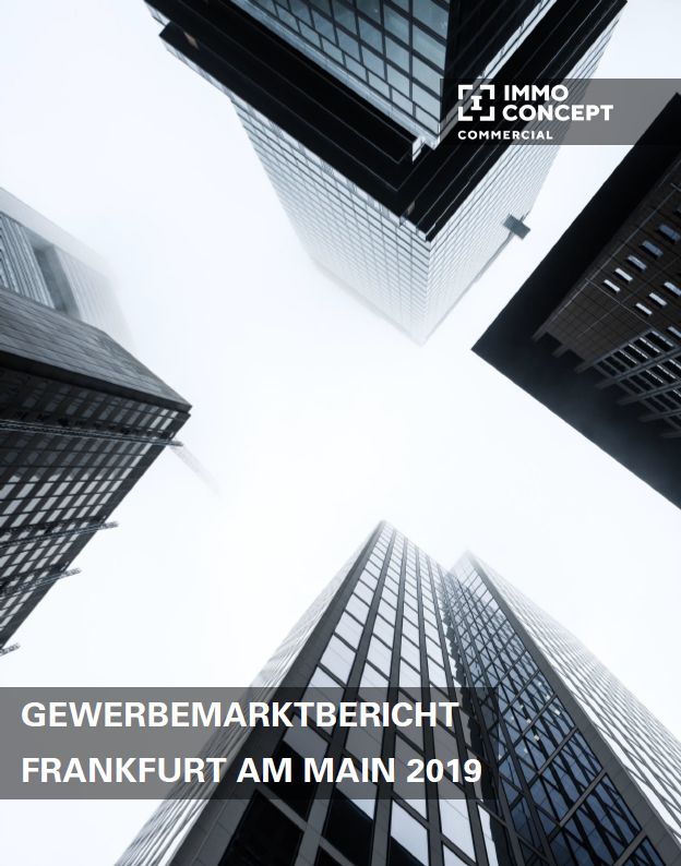 Gewerbeimmobilien in Frankfurt - die neueÜbersichtüber den Immobilienmarkt 2019 von ImmoConcept