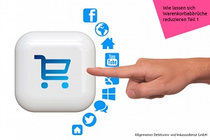 Wie lassen sich Warenkorbabbrüche reduzieren Teil 1 Wie lassen sich Warenkorbabbrüche reduzieren Teil 1
