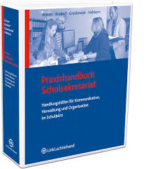 Pflichtlektüre für alle Schulverwaltungskräfte: Das Praxishandbuch