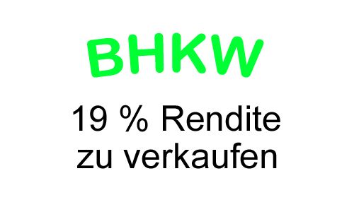 Kapitalanlage BHKW 19 % Rendite