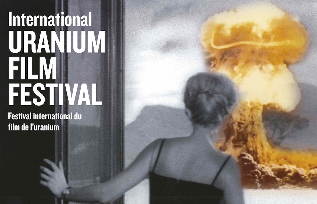 Uranium Film Festival Poster 2015 www.uraniumfilmfestival.org