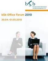 bSb e.V. Office Forum 2010 in Bamberg bSb e.V. Office Forum 2010 in Bamberg