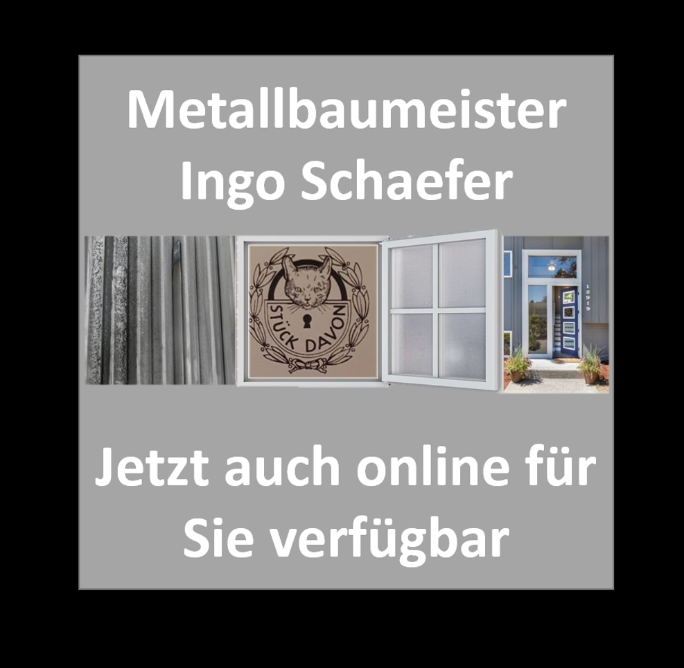 Metallbau Schaefer - Meisterbetrieb für Fenster, Wintergärten, Garagentore, Türen, Geländer Metallbau Schaefer - Meisterbetrieb für Fenster, Wintergärten, Garagentore, Türen, Geländer