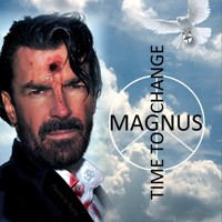 NEUE MAGNUS SINGLE - TIME TO CHANGE NEUE MAGNUS SINGLE - TIME TO CHANGE