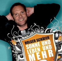 Holger Schäfer singt von Holger Schäfer singt von