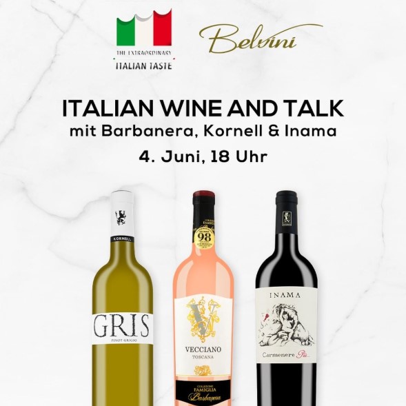 Italian Wine and Talk am 4. Juni um 18 Uhr Italian Wine and Talk am 4. Juni um 18 Uhr