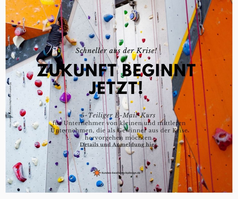 Für alle, die nicht im Krisenmodus stecken bleiben wollen: Zukunft beginnt jetzt