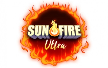 Das nächste Level der feurigen Unterhaltung heißt SUN FIRE ULTRA Das nächste Level der feurigen Unterhaltung heißt SUN FIRE ULTRA