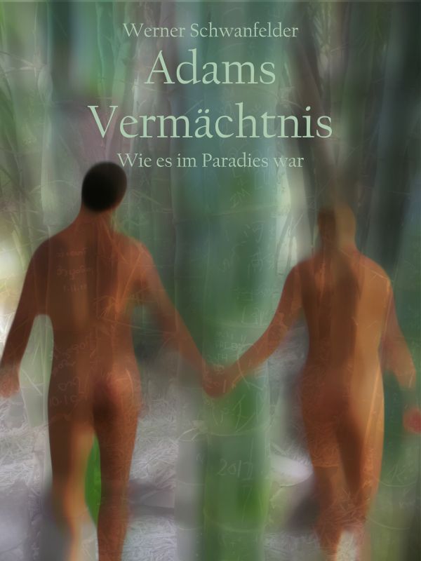 Adams Vermächtnis
