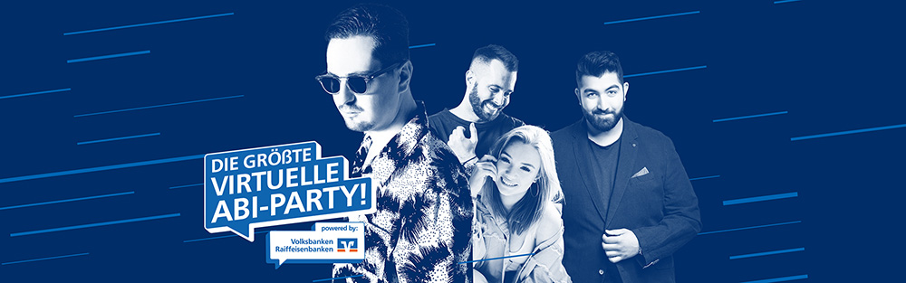 virtuelle Abi-Party powered by Volksbanken Raiffeisenbanken