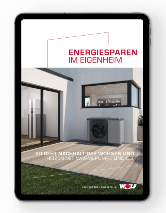 Tipps und Infos zum nachhaltigem Wohnen und Heizen im WOLF Ebook?Energiesparen im Eigenheim". ( Tipps und Infos zum nachhaltigem Wohnen und Heizen im WOLF Ebook?Energiesparen im Eigenheim". (