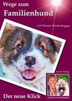 Entspannter Alltag mit Hund - einfach gemacht Entspannter Alltag mit Hund - einfach gemacht