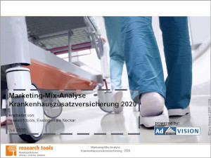 Marketing-Mix-Analyse Krankenhauszusatzversicherung 2020 Marketing-Mix-Analyse Krankenhauszusatzversicherung 2020