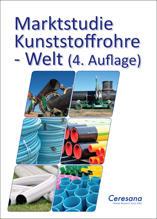 Marktstudie Kunststoffrohre - Welt (4. Auflage) Marktstudie Kunststoffrohre - Welt (4. Auflage)