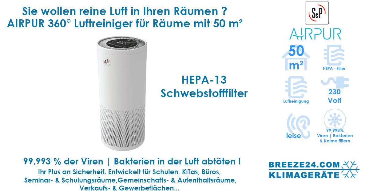 Saubere Luft durch AIRPUR 360° Luftreiniger mit HEPA 13 Filter für 50 m² Raumfläche Saubere Luft durch AIRPUR 360° Luftreiniger mit HEPA 13 Filter für 50 m² Raumfläche