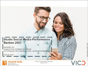 Studie Social Media-Performance Banken 2021 Studie Social Media-Performance Banken 2021