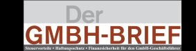 Der GmbH-Brief bietet GmbH-Geschäftsführern optimalen Haftungsschutz.