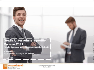 Studie Unternehmensprofile Banken 2021 Studie Unternehmensprofile Banken 2021