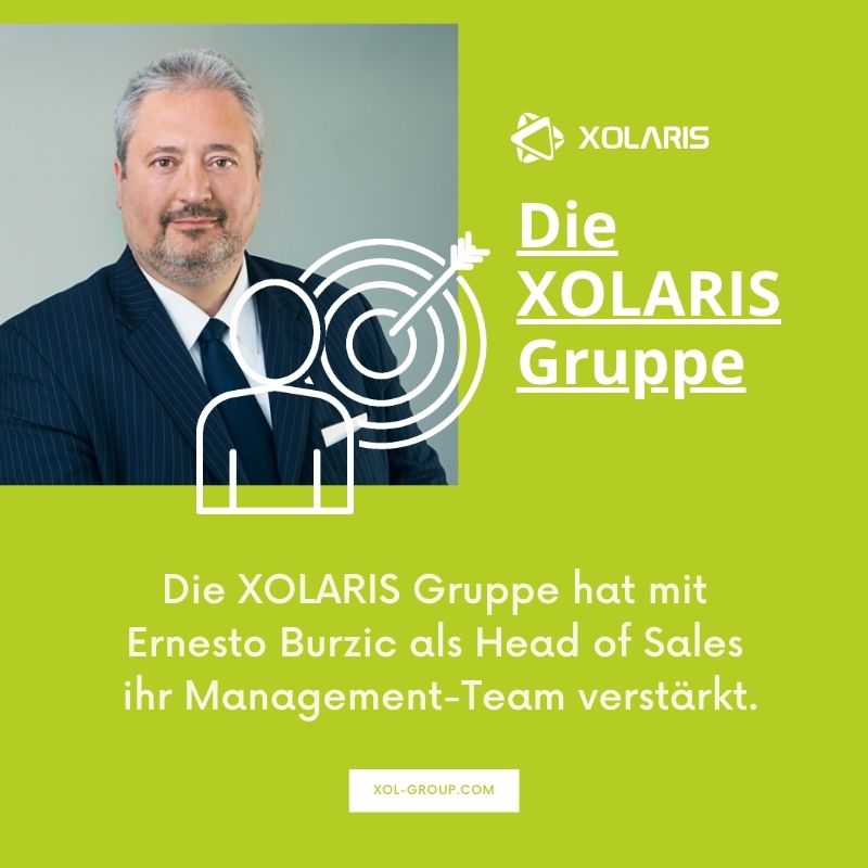 Ernesto Burzic ist neuer Head of Sales in der XOLARIS Gruppe Ernesto Burzic ist neuer Head of Sales in der XOLARIS Gruppe