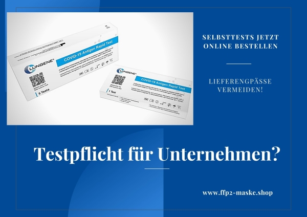 Testpflicht für Unternehmen Testpflicht für Unternehmen