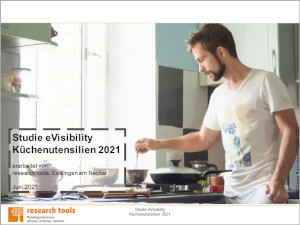 Studie eVisibility Küchenutensilien 2021 Studie eVisibility Küchenutensilien 2021