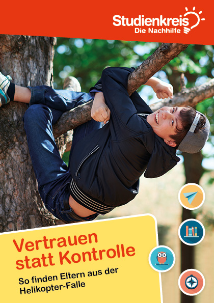 E-Book„Vertrauen statt Kontrolle–So finden Eltern aus der Helikopter-Falle“