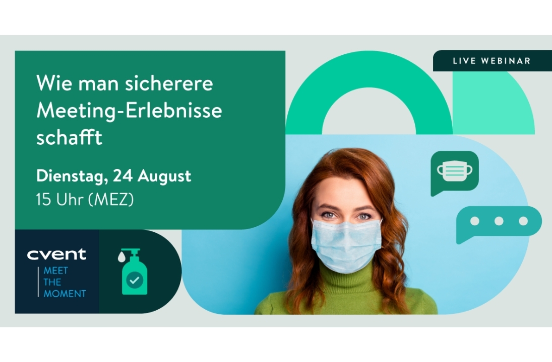 Cvent-Webinar: Wie man sicherere Meeting-Erlebnisse schafft (Bildquelle: Cvent)